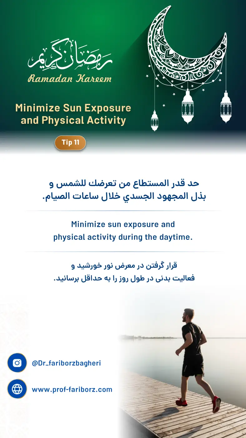 Minimize Sun Exposure and Physical Activity - Fariborz Bagheri